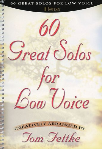 60 Great Solos for Low Voice