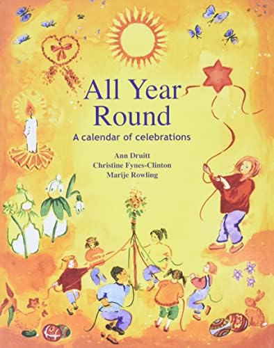 All Year Round: Christian Calendar of Celebrations (Festival Series)