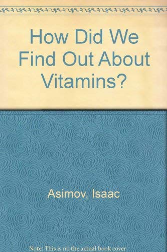 How Did We Find Out About Vitamins?