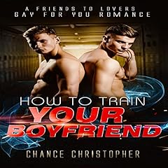 How to Train Your Boyfriend Audiolibro Por Chance Christopher arte de portada