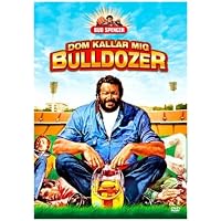 They Called Him Bulldozer