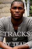 Tracks of My Tears (English Edition)