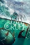 When Fate is Cruel: A Short Story Collection