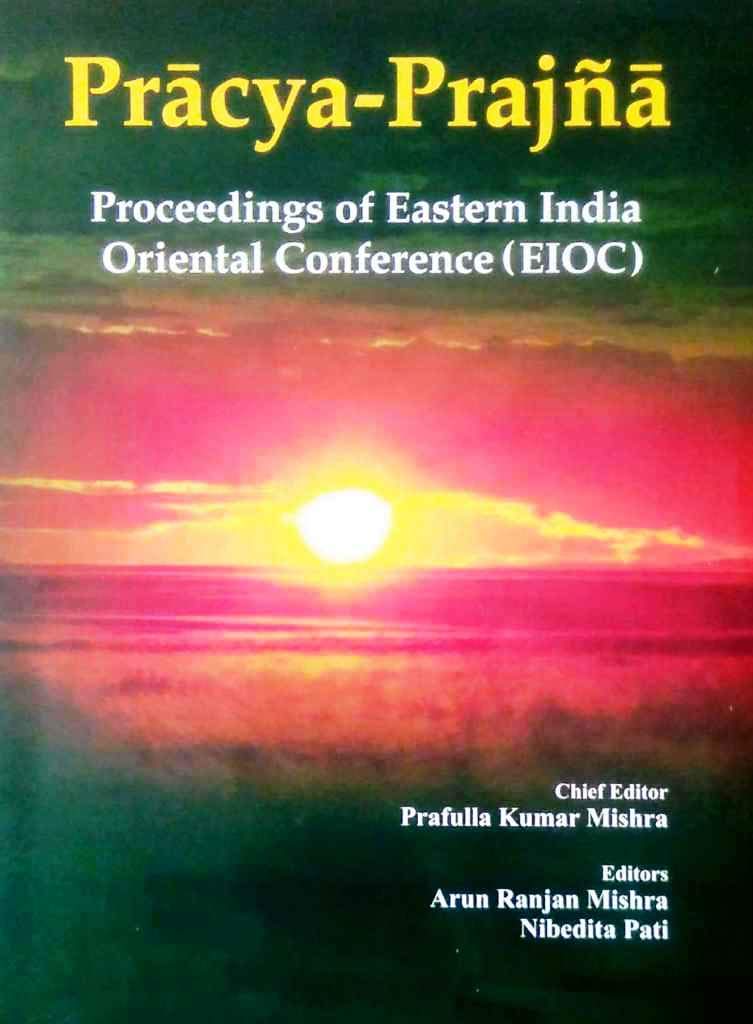 Pracya Prajna: Proceedings of Eastern India Oriental Conference