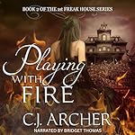 Cover of Playing with Fire