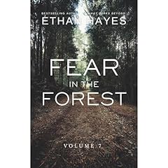 Fear in the Forest Audiobook By Ethan Hayes cover art