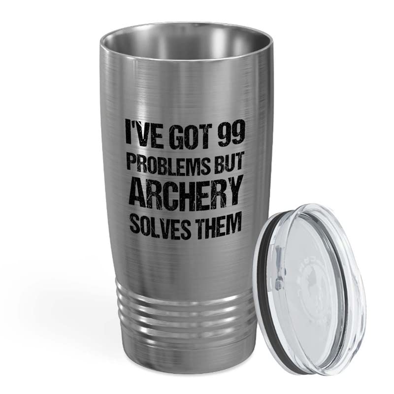 Archery Stainless Edition Tumbler 20oz - I've Got 99 Problem - Funny Gift For Archery Coach Athlete Hunt Target Shot Trainer Arrow Bow Sport