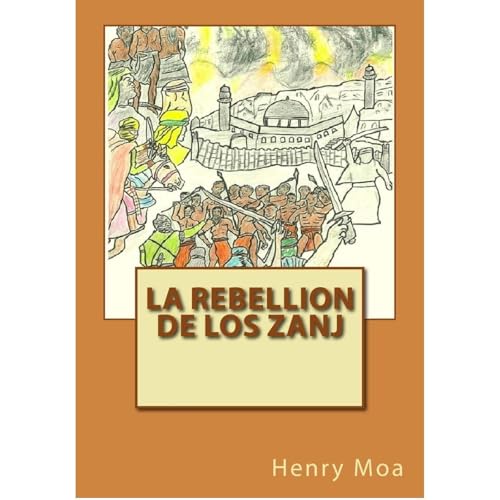 La Rebellion de los Zanj : Henry Moa episode artwork