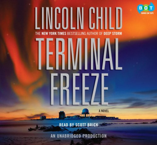Terminal Freeze, Narrated By Scott Brick, 9 Cds [Complete & Unabridged Audio Work]