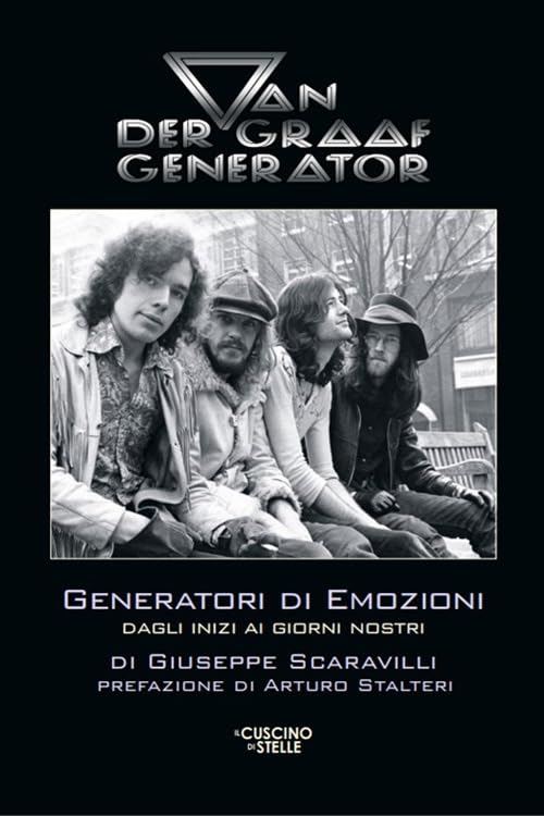  Van Der Graaf Generator. Generatori di emozioni