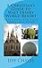 A Christian's Guide to Walt Disney World Resort: Devotions for Your Family Vacation