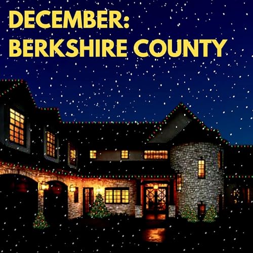 "December: Berkshire County" | Real Housewives Adaptation cover art