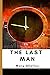 The Last Man (Annotated): 2019 New Edition