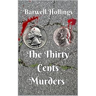 The Thirty Cents Murders Audiolibro Por Barwell Hollings arte de portada