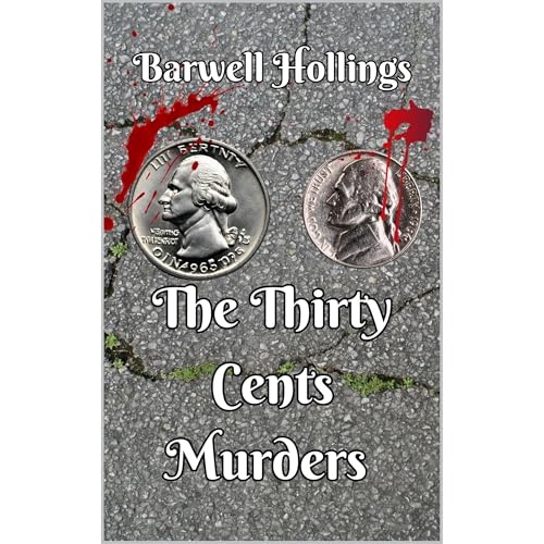 The Thirty Cents Murders Audiolibro Por Barwell Hollings arte de portada