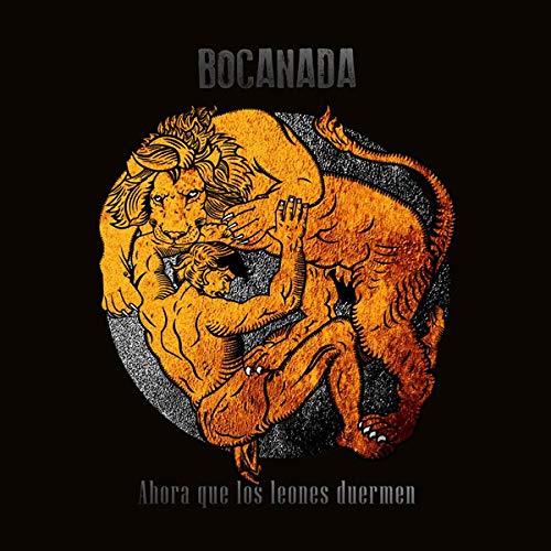 Ahora Que Los Leones Duermen