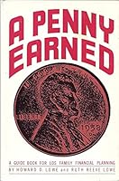 A Penny Earned: A Guide Book for LDS Family Financial Planning B001L218I4 Book Cover