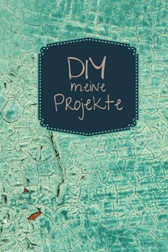MEIN DIY-PROJEKTPLANER „grcra“: A5 für Möbel Upcycler, Heimwerker, Bastler. Notizbuch mit Checklisten, Vorlagen, Do To Listen. Projektorganizer für 40 ... Dein Kreatives Archiv. (German Edition)