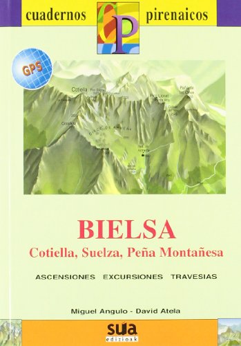 Bielsa: Cotiella, Suelza, Peña Montañesa Cover