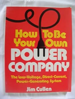 Paperback How to be your own power company Book
