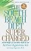 The South Beach Diet Supercharged: Faster Weight Loss and Better Health for Life