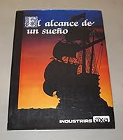 El alcance de un suen~o (Spanish Edition) 9706112421 Book Cover
