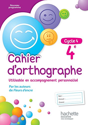 Cahier d'orthographe 4e