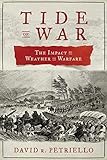 Tide of War: The Impact of Weather on Warfare