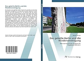 Paperback Das geteilte Berlin und die Wiedervereinigung [German] Book