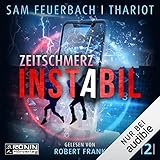  Zeitschmerz: Instabil 5