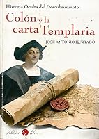 Colón y la carta templaria 848833737X Book Cover
