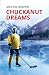 Chuckanut Dreams