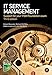 IT Service Management: Support for your ITSM Foundation exam