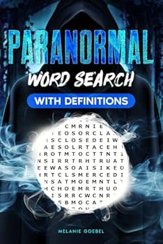 Paperback Paranormal Word Search: With Definitions for Lovers of Puzzles and the Supernatural Book