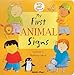 My First Animal Signs (Baby Signing)