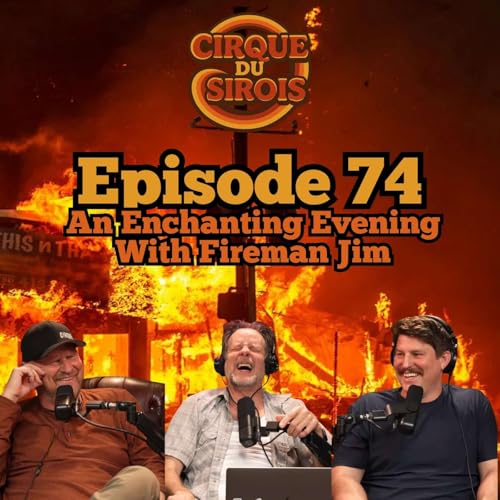 "An Enchanting Evening With Fireman Jim"