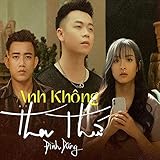 Anh Không Tha Thứ