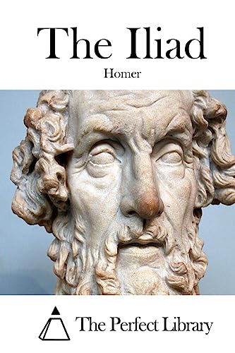The Iliad (Perfect Library)