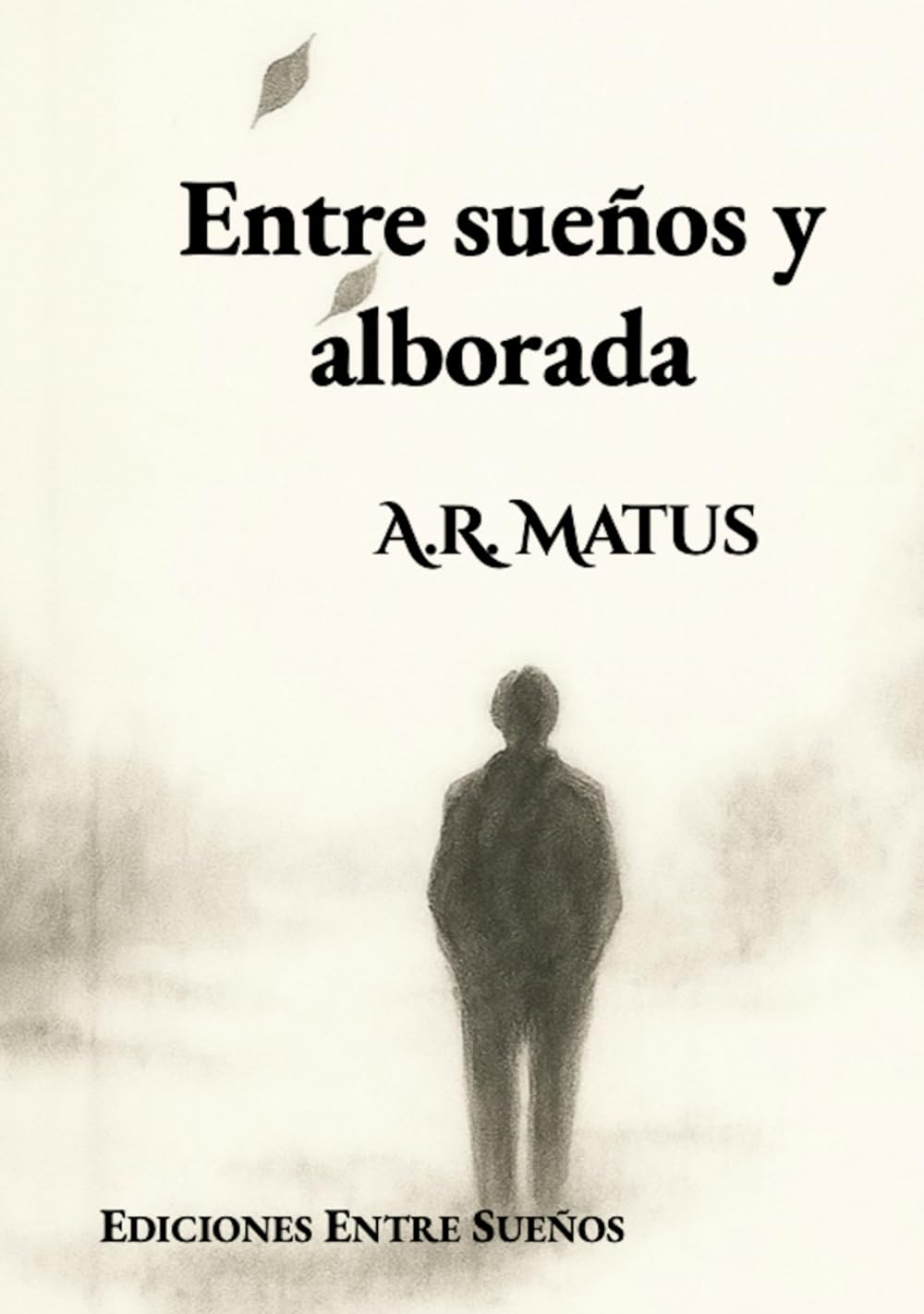 Entre sueños y alborada