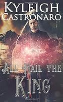 All Hail the King: Modern Greek Gods YA/NA Series 1988662001 Book Cover