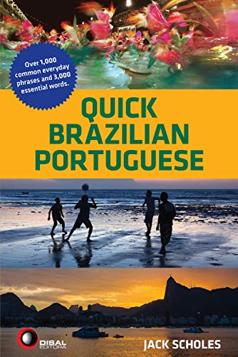 Quick Brazilian Portuguese (English Edition)
