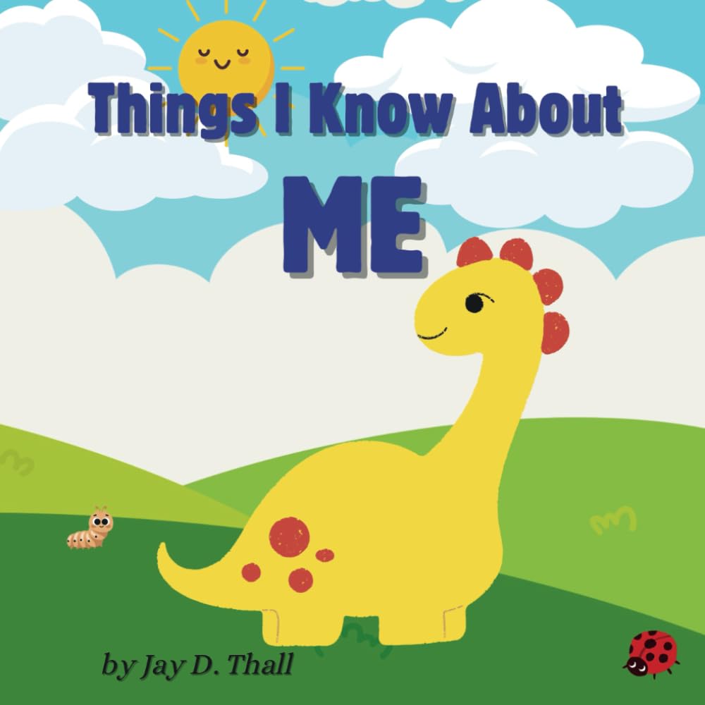 Things I Know About Me