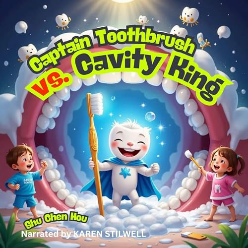 Captain Toothbrush vs. Cavity King by Shu Chen Hou episode artwork