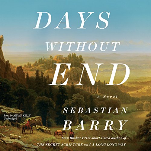 Days Without End: A Novel