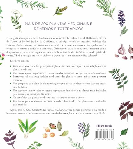 O guia completo das plantas medicinais: ervas de a a z para tratar doenças, restabelecer a saúde e o bem-estar. O guia completo das plantas medicinais: ervas de a a z para tratar doenças, restabelecer a saúde e o bem-estar. - Imagem 2