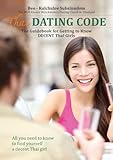 THAI Dating Code: The Guidebook for Getting to Know DECENT Thai Girls