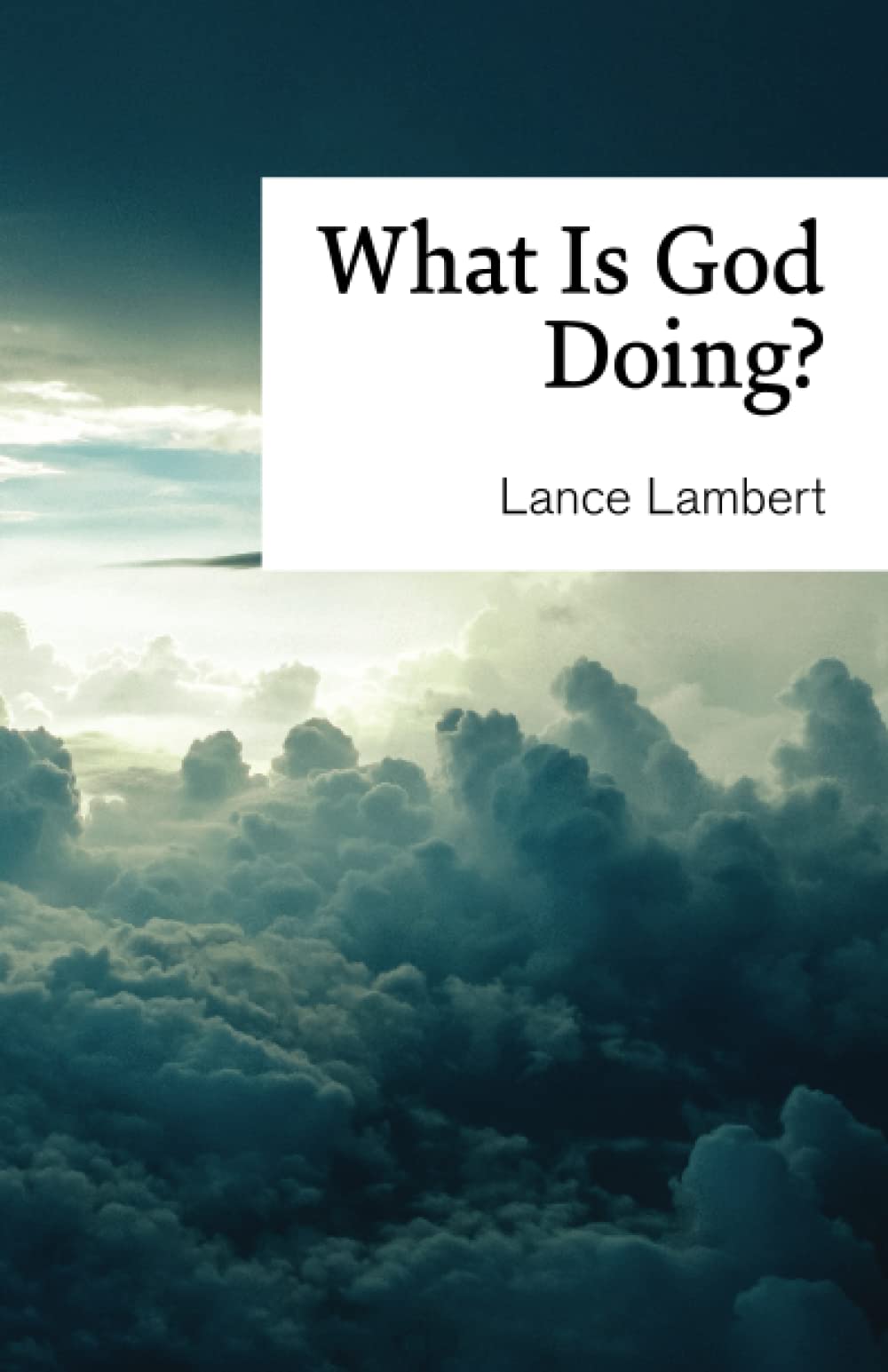 What is God Doing?: Lessons from Church History