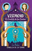 VISTMOND EL CUARTEL DE LOS SUEÑOS 6073169523 Book Cover