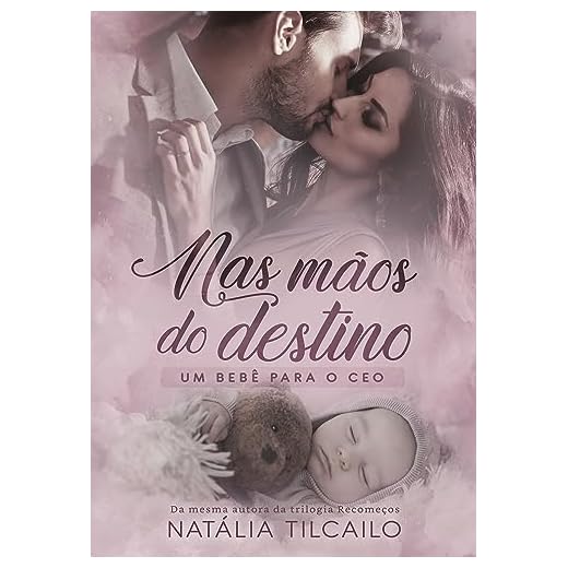 Nas Mãos do Destino: Um Bebê para o CEO