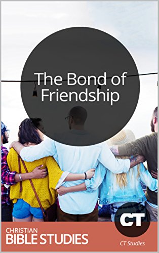 the-bond-of-friendship-single-session-bible-study-the-bond-of